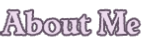 About Me